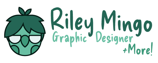 Riley Mingo: Graphic Designer and More!